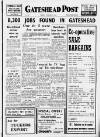 Gateshead Post Friday 20 January 1961 Page 1
