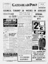 Gateshead Post Friday 03 January 1964 Page 1