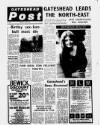 Gateshead Post Thursday 09 May 1974 Page 1