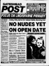 Gateshead Post Thursday 03 December 1992 Page 1