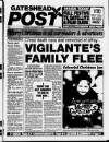 Gateshead Post Thursday 24 December 1992 Page 1