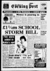 South Wales Daily Post Wednesday 21 February 1990 Page 1