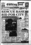 South Wales Daily Post Wednesday 02 March 1994 Page 1