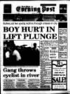 South Wales Daily Post Monday 17 July 1995 Page 1