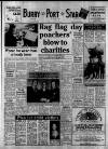 Burry Port Star Friday 11 April 1986 Page 1