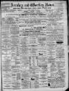 Armley and Wortley News Friday 15 May 1891 Page 1