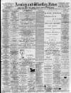 Armley and Wortley News Friday 11 March 1898 Page 1