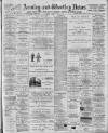 Armley and Wortley News Friday 13 January 1899 Page 1