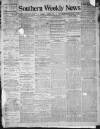 Southern Weekly News Saturday 26 March 1910 Page 1