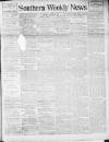 Southern Weekly News Saturday 19 February 1910 Page 1