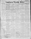 Southern Weekly News Saturday 05 March 1910 Page 1