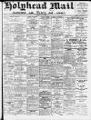 Holyhead Mail and Anglesey Herald Friday 29 April 1921 Page 1