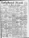 Holyhead Mail and Anglesey Herald Friday 03 June 1921 Page 1