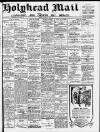 Holyhead Mail and Anglesey Herald Friday 10 June 1921 Page 1
