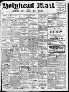 Holyhead Mail and Anglesey Herald Friday 30 June 1922 Page 1