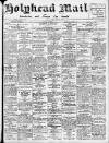 Holyhead Mail and Anglesey Herald Friday 29 September 1922 Page 1