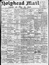 Holyhead Mail and Anglesey Herald Friday 27 October 1922 Page 1