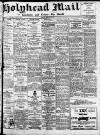 Holyhead Mail and Anglesey Herald Friday 19 June 1925 Page 1