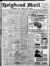Holyhead Mail and Anglesey Herald Friday 01 July 1927 Page 1