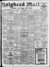 Holyhead Mail and Anglesey Herald Friday 06 July 1928 Page 1