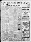 Holyhead Mail and Anglesey Herald Friday 23 November 1928 Page 1