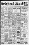 Holyhead Mail and Anglesey Herald Friday 11 May 1934 Page 1