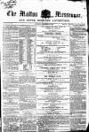 Malton Messenger Saturday 15 December 1855 Page 1
