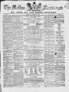 Malton Messenger Saturday 18 January 1862 Page 1