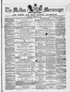 Malton Messenger Saturday 15 February 1862 Page 1