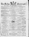 Malton Messenger Saturday 17 May 1862 Page 1