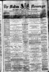 Malton Messenger Saturday 03 January 1885 Page 1