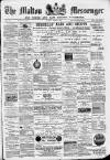 Malton Messenger Saturday 02 March 1889 Page 1