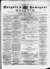 Isle of Thanet Gazette Saturday 27 February 1875 Page 1