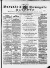 Isle of Thanet Gazette Saturday 12 February 1876 Page 1