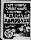 Isle of Thanet Gazette Friday 11 December 1987 Page 12