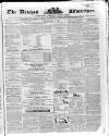 Devizes and Wilts Advertiser Thursday 12 July 1860 Page 1