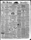 Devizes and Wilts Advertiser Thursday 07 April 1864 Page 1
