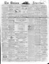 Devizes and Wilts Advertiser Thursday 28 April 1864 Page 1