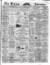 Devizes and Wilts Advertiser Thursday 13 June 1867 Page 1