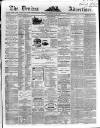 Devizes and Wilts Advertiser Thursday 22 August 1867 Page 1