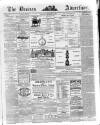 Devizes and Wilts Advertiser Thursday 10 November 1870 Page 1