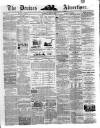 Devizes and Wilts Advertiser Thursday 30 April 1874 Page 1