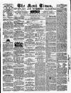 Kent Times, Tonbridge and Sevenoaks Examiner Saturday 18 June 1859 Page 1