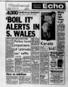 South Wales Echo Saturday 22 January 1983 Page 1