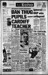South Wales Echo Friday 08 April 1988 Page 1