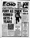 South Wales Echo Saturday 11 July 1992 Page 1