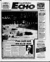 South Wales Echo Saturday 07 January 1995 Page 1