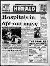 Caernarvon & Denbigh Herald Friday 21 August 1992 Page 1