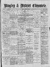 Bingley Chronicle Friday 10 January 1890 Page 1