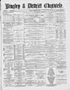 Bingley Chronicle Friday 19 February 1892 Page 1